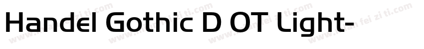Handel Gothic D OT Light字体转换